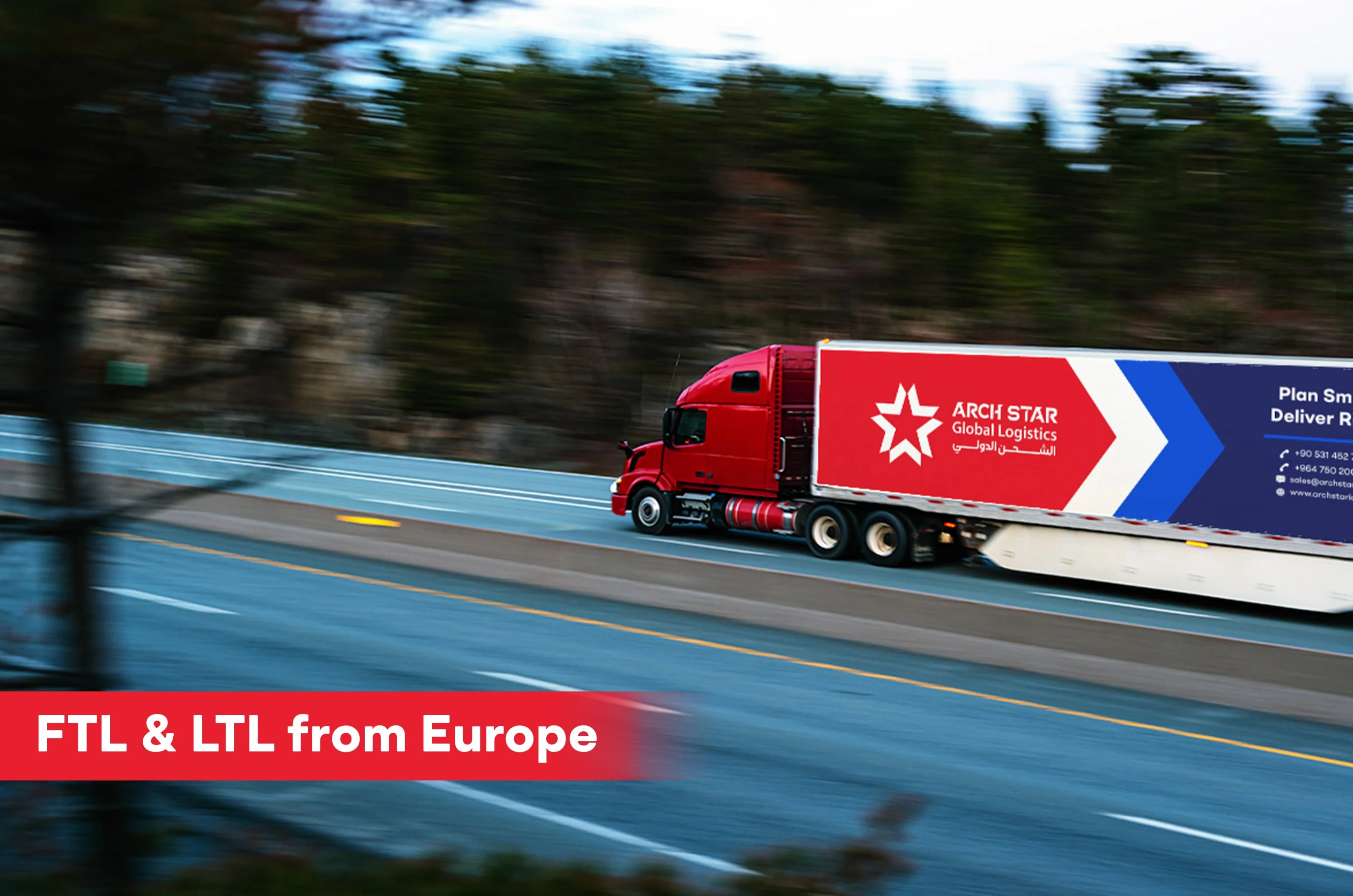 FTL & LTL From Europe Min